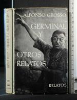 Germinal Y Otros Relatos