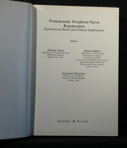 Posttraumatic Perpheral Nerve Regeneration - Posttraumatic Perpheral Nerve Regeneration di: Alfredo Gorio - copertina