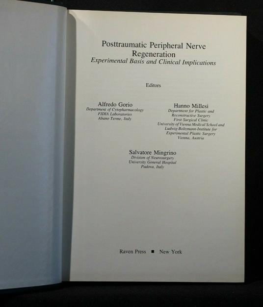Posttraumatic Perpheral Nerve Regeneration - Posttraumatic Perpheral Nerve Regeneration di: Alfredo Gorio - copertina