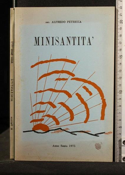 Minisantità - Minisantità di: Alfredo Petricca - copertina