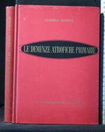 Le Demenze Atrofiche Primarie