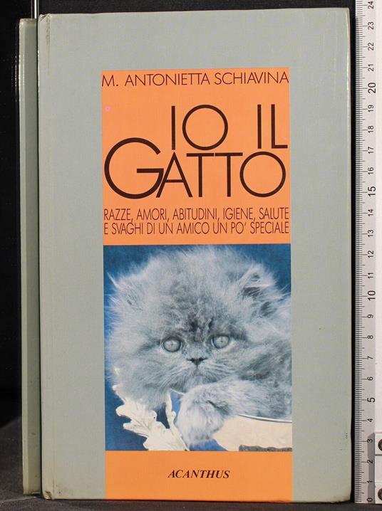 Io il gatto - Io il gatto di: Antonietta Schiavina - copertina