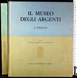 Il museo degli argenti a Firenze