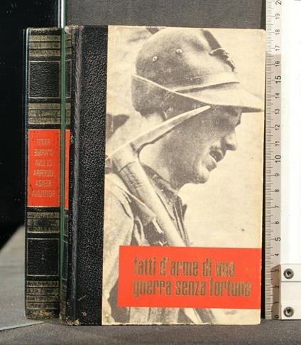 Fatti D'Arme di Una Guerra Senza Fortuna Vol 1 - Fatti D'Arme di Una Guerra Senza Fortuna Vol 1 di: Baudin - copertina