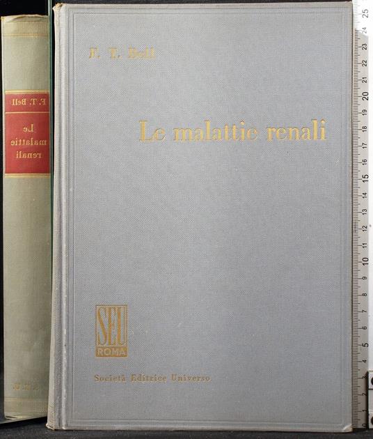 Le malattie renali - malattie renali di: Bell - copertina