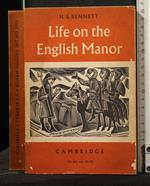 Life On The English Manor