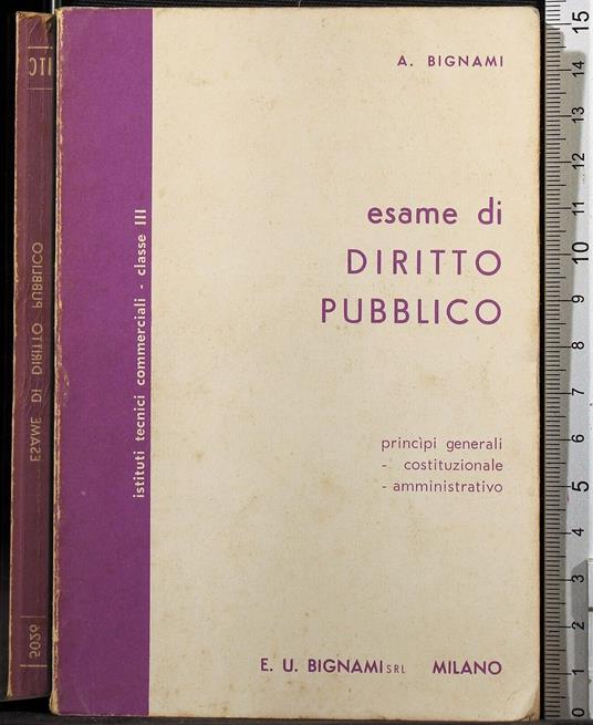 Esame di diritto pubblico - Esame di diritto pubblico di: Bignami - copertina