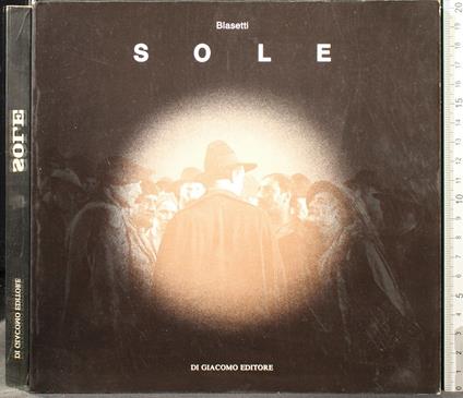 Sole - Sole di: Blasetti - copertina