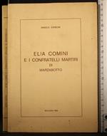 Elia Comini e i confratelli martiri di Marzabotto