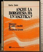 Anche La Borghesia Ha Un'Ascetica?