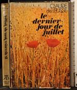 Le dernier jour de juillet