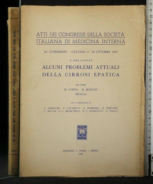 Atti Dei Congressi Della Società Italiana di Medicina Interna - Atti Dei Congressi Della Società Italiana di Medicina Interna di: Coppo - copertina