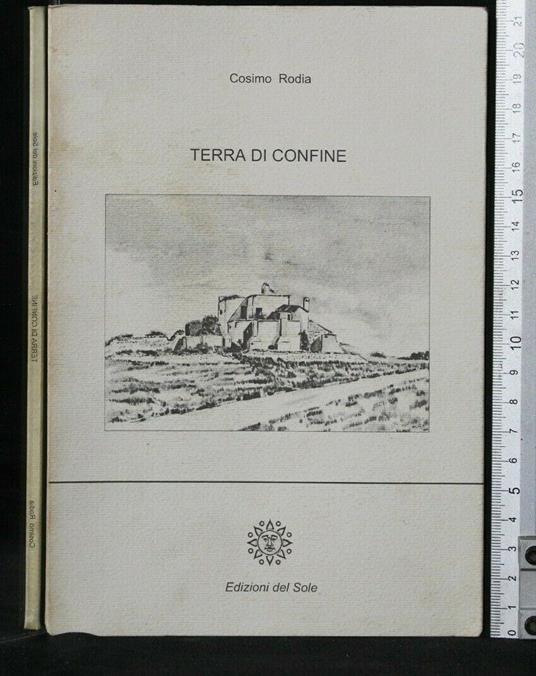 Terra di Confine - Terra di Confine di: Cosimo Rodia - copertina