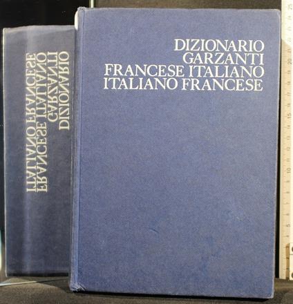 Dizionario Francese-Italiano Italiano-Francese - Dizionario Francese-Italiano Italiano-Francese di: Cusatelli - copertina