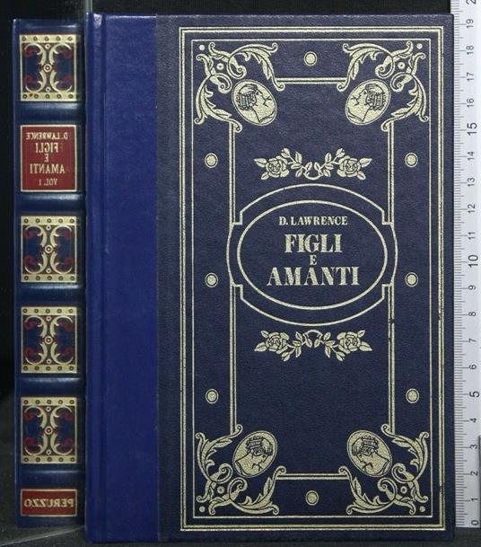 Figli e Amanti - Figli e Amanti di: D. Lawrence - copertina