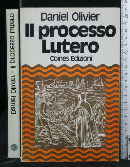 Il Processo Lutero - Processo Lutero di: Daniel Olivier - copertina