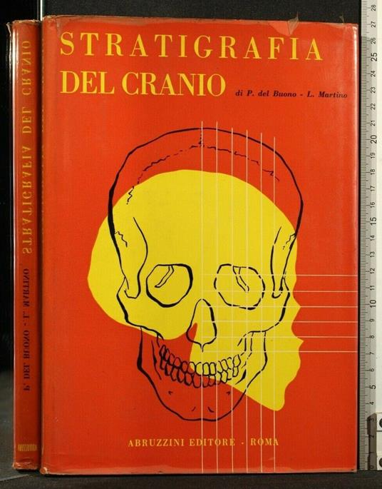 Stratigrafia Del Cranio - Stratigrafia Del Cranio di: Del Buono - copertina