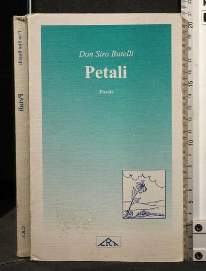 Petali Poesie - Petali Poesie di: Don Siro Butelli - copertina