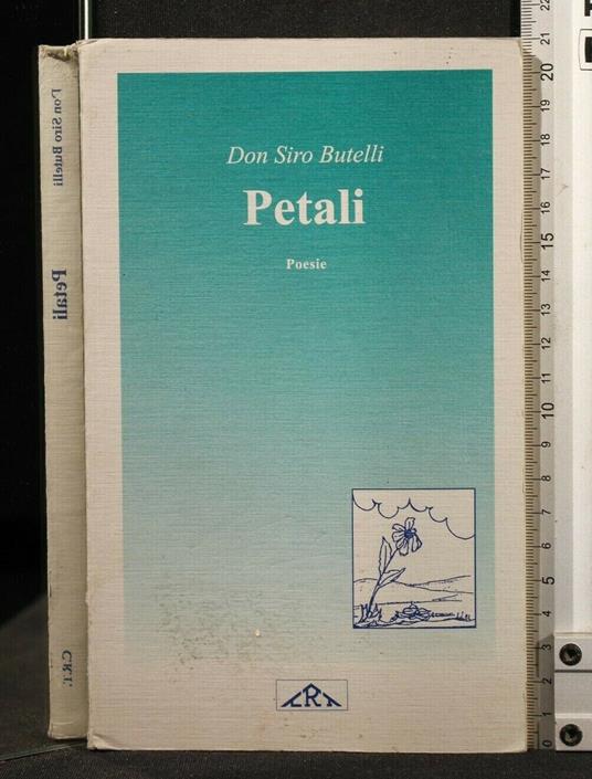 Petali Poesie - Petali Poesie di: Don Siro Butelli - copertina
