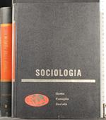 Sociologia. Uomo, Famiglia, Società