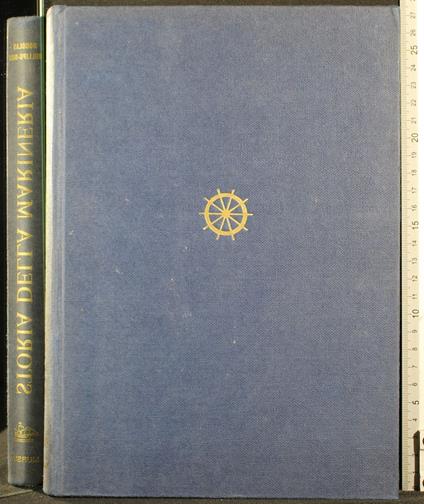 Storia della marineria - Storia della marineria di: Douglas Phillips-Birt - copertina