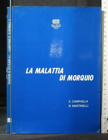 La Malattia di Morquio - Malattia di Morquio di: E. Campailla - copertina