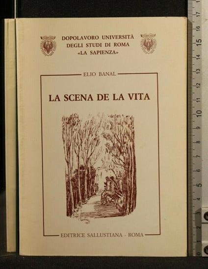 La Scena De La Vita - Scena De La Vita di: Elio Banal - copertina