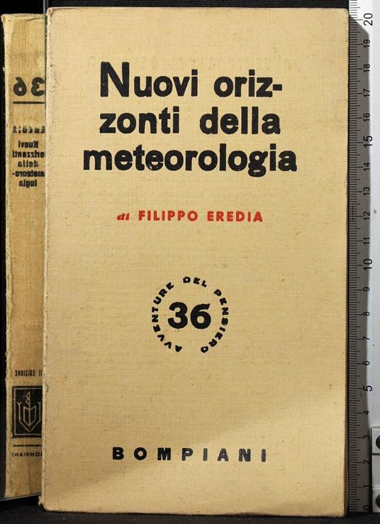 Nuovi orizzonti nella meteorologia - Nuovi orizzonti nella meteorologia di: Eredia - copertina