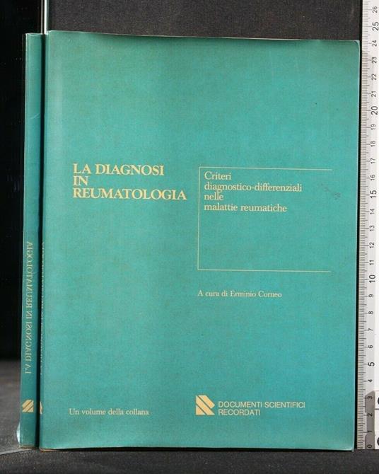 La Diagnosi in Reumatologia - Diagnosi in Reumatologia di: Erminio Cornero - copertina