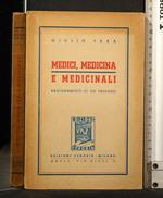 Medici, Medici e Medicinali