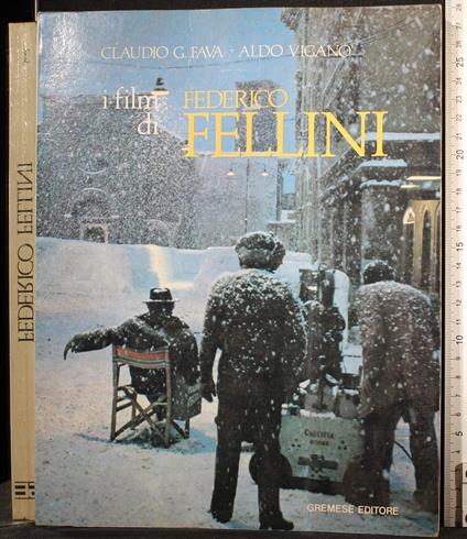 I film di Federico Fellini - film di Federico Fellini di: Fava - copertina