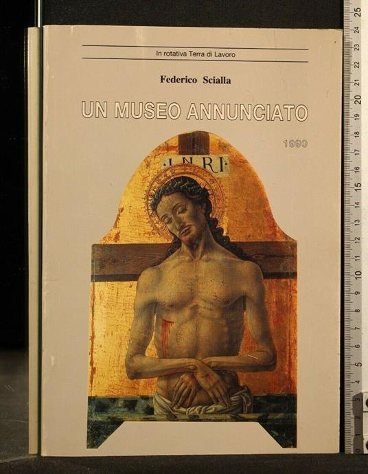 Un Museo Annunciato 1990 - Museo Annunciato 1990 di: Federico Scialla - copertina