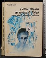 I Cento Mestieri Dei Ragazzi Di