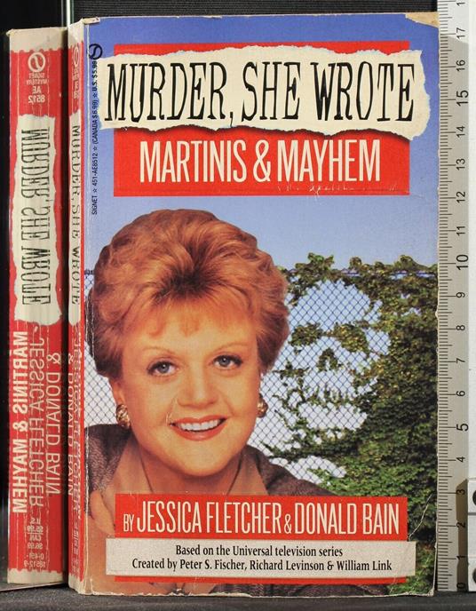 Murder, she wrote. Martinis & Mayhem - she wrote. Martinis & Mayhem di: Fletcher & Bain Murder - copertina