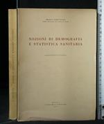 Nozioni di Demografia e Statistica Sanitaria