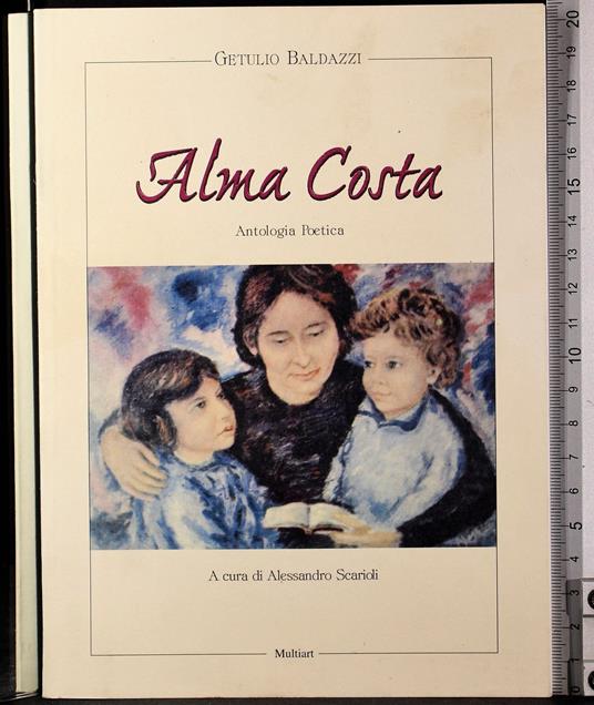 Alma costa - Alma costa di: Getulio Baldazzi - copertina
