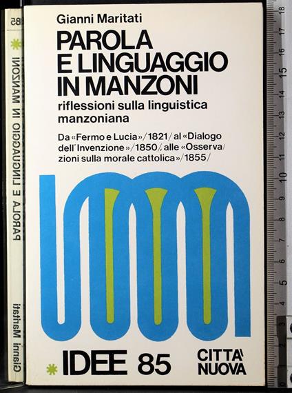 Parola e linguaggio in manzioni - Parola e linguaggio in manzioni di: Gianni Maritati - copertina