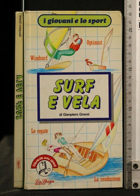 Surf e Vela - Surf e Vela di: Gianpiero Grassi - copertina