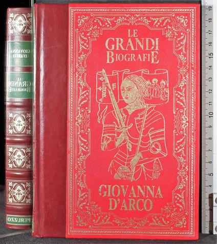 Le grandi biografie - grandi biografie di: Giovanna D'Arco - copertina
