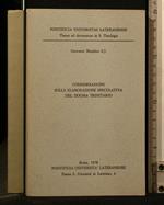 Considerazioni Sulla Elaborazione Speculativa Del Dogma Trinitario