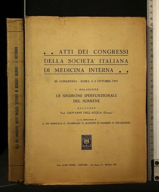 Atti Dei Congressi Della Società Italiana di Medicina Interna - Atti Dei Congressi Della Società Italiana di Medicina Interna di: Giovanni Dell'acqua - copertina