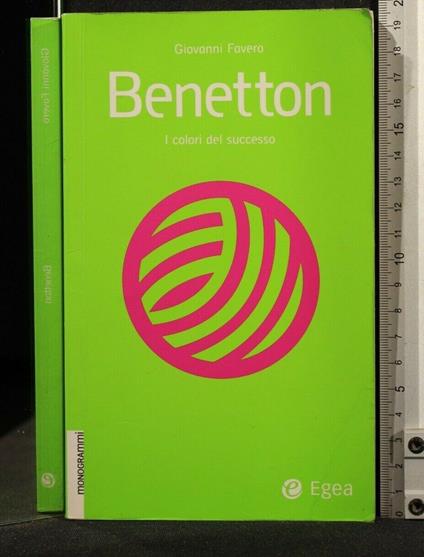 Benetton - Benetton di: Giovanni Favero - copertina