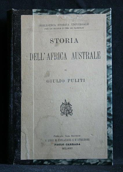 Storia Dell'Africa Australe - Storia Dell'Africa Australe di: Giulio Puliti - copertina