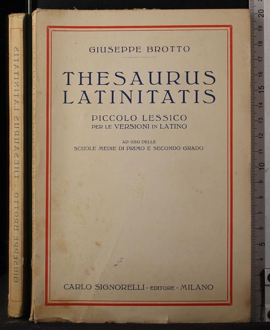 Thesaurus latinitatis - Thesaurus latinitatis di: Giuseppe Brotto - copertina