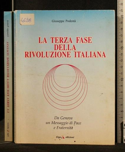 La Terza Fase Della Rivoluzione Italiana - Terza Fase Della Rivoluzione Italiana di: Giuseppe Podestà - copertina