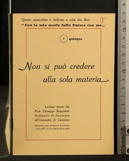 Non Si Può Credere Alla Sola Materia - Non Si Puo' Credere Alla Sola Materia di: Giuseppe Stoppolini - copertina