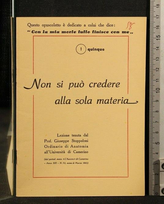 Non Si Può Credere Alla Sola Materia - Non Si Puo' Credere Alla Sola Materia di: Giuseppe Stoppolini - copertina