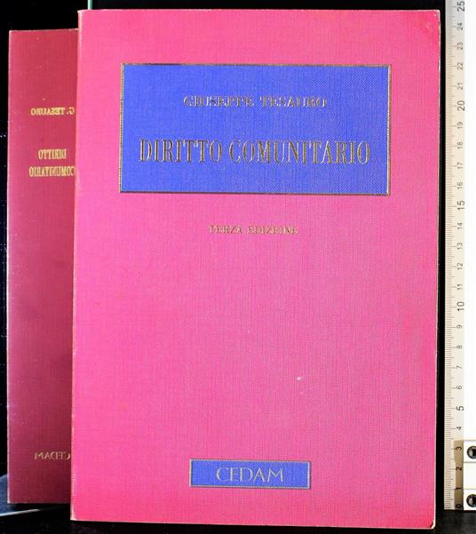Diritto comunitario - Diritto comunitario di: Giuseppe Tesauro - copertina