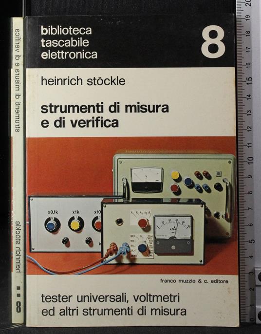 Srumenti di misura e di verifica - Srumenti di misura e di verifica di: Heinrich Stockle - copertina