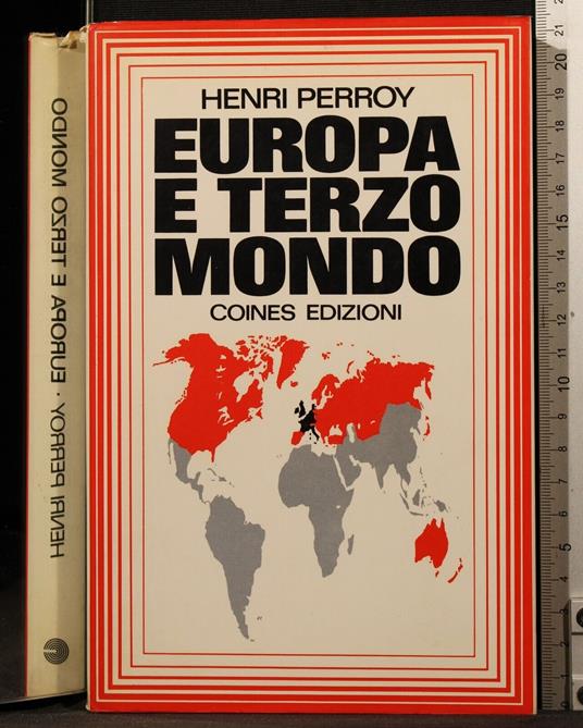 Europa e terzo mondo - Europa e terzo mondo di: Henri Perroy - copertina